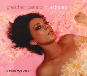 in a dream (2009) / Gretchen Parlato