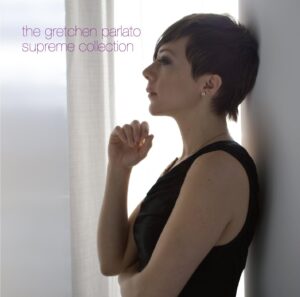 supreme collection (2015) / Gretchen Parlato